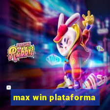 max win plataforma